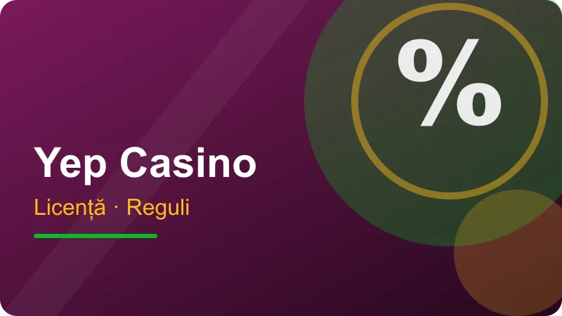 Yep Casino – Licența și operatorul Licența și operatorul – ilustrație pentru secțiunea Yep Casino
